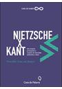 NIETZSCHE X KANT