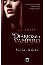 DIARIOS DO VAMPIRO - O RETORNO: MEIA-NOITE