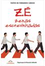 Z.E: ZENAS ESCREVINHADAS
