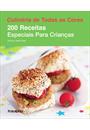 200 RECEITAS ESPECIAIS PARA CRIANÇAS