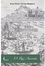 O REI AUSENTE: FESTA E CULTURA POLITICA NAS VISITAS DOS FILIPES A PORTUGAL (1581-1619)