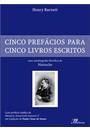 CINCO PREFACIOS PARA CINCO LIVROS ESCRITOS: UMA AUTOBIOGRAFIA FILOSOFICA DE NIETZSCHE