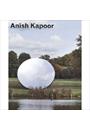 ANISH KAPOOR: TURNING THE WORLD UPSIDE DOWN