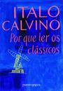 POR QUE LER OS CLASSICOS (ED. DE BOLSO)