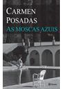 AS MOSCAS AZUIS