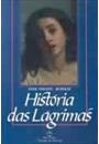 HISTORIA DAS LAGRIMAS: SECULOS XVIII-XIX