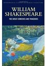 THE GREAT COMEDIES AND TRAGEDIES: A MIDSUMMER NIGHT'S DREAM, MUCH ADO ABOUT NOTHING, AS YOU LIKE IT, TWELFTH NIGHT, ROMEO AND JULIET, HAMLET, OTHELLO, KING LEAR, MACBETH