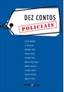 DEZ CONTOS POLICIAIS