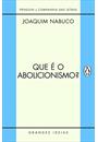 QUE E O ABOLICIONISMO?