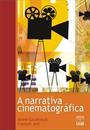 A NARRATIVA CINEMATOGRAFICA